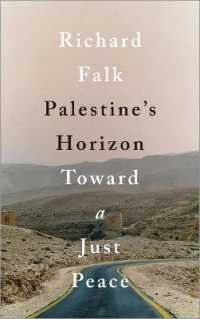 Palestine's Horizon : Toward a Just Peace （Library Binding）