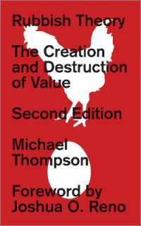 ガラクタ理論：価値の創造と破壊（第２版）<br>Rubbish Theory : The Creation and Destruction of Value - New Edition