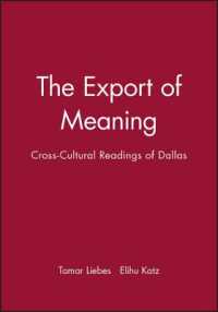 The Export of Meaning : Cross-Cultural Readings of Dallas