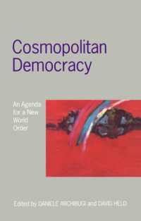 Cosmopolitan Democracy : An Agenda for a New World Order