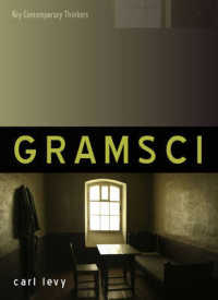 グラムシ：現代思想の旗手<br>Antonio Gramsci (Key Contemporary Thinkers)