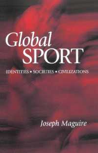 Global Sport : Identities, Societies, Civilizations