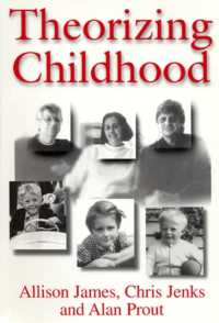 Theorizing Childhood -- Hardback