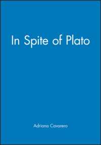 In Spite of Plato : Feminist Rewriting of Ancient Philosophy -- Paperback