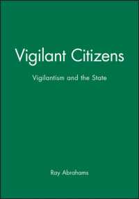 Vigilant Citizens : Vigilantism and the State