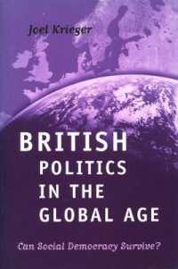 British Politics in the Global Age : Can Social Democracy Survive? -- Paperback