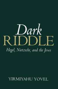 Dark Riddle : Hegel, Nietzsche, and the Jews