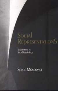 Ｓ．モスコヴィッシ著／社会的表象<br>Social Representations : Studies in Social Psychology
