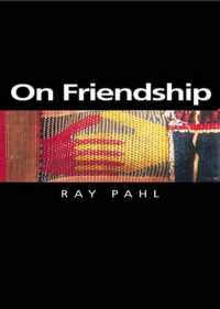 On Friendship (Themes for the 21st Century (Paper))