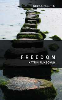 自由：社会科学の鍵概念<br>Freedom : Contemporary Liberal Perspectives (Key Concepts)
