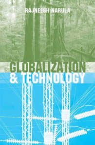 Globalization & Technology : Interdependence, Innovation Systems and Industrial Policy