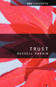 信頼<br>Trust (Key Concepts in the Social Sciences)