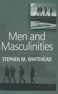 男性と男性性：主要テーマと新傾向<br>Men and Masculinities : Key Themes and New Directions