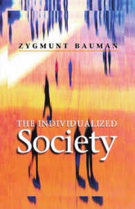 Ｚ．バウマン『個人化社会』（原書）<br>The Individualized Society