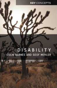 Ｃ．バーンズ＆Ｇ．マーサー著／障害：社会科学の鍵概念<br>Disability (Key Concepts)