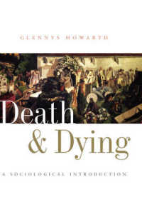 死と臨終：社会学的入門<br>Death and Dying : A Sociological Introduction