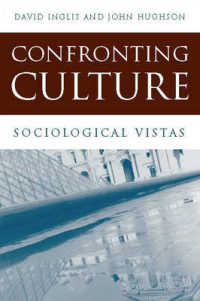 文化の社会学入門<br>Confronting Culture : Sociological Vistas