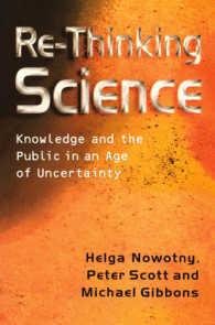 科学再考<br>Rethinking Science : Knowledge and the Public in an Age of Uncertainty