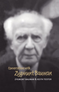 バウマンとの対話<br>Conversations with Zygmunt Bauman