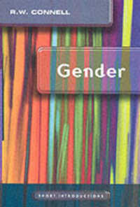 Ｒ．Ｗ．コンネル著／ジェンダー入門<br>Gender (Short Introductions)