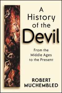 悪魔の歴史：中世から現在まで<br>A History of the Devil : From the Middle Ages to the Present