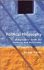 政治哲学入門ガイド<br>Political Philosophy : A Beginners' Guide for Students and Politicians