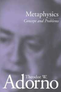 Ｔ．アドルノ『形而上学：概念と諸問題』（英訳）<br>Metaphysics : Concept and Problems -- Paperback （NEW ED）