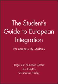 The Student's Guide to European Integration : For Students, by Students
