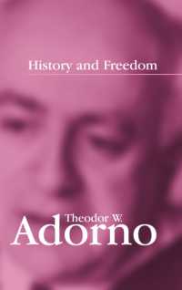 Ｔ．Ｗ．アドルノ『歴史と自由』（英訳）<br>History and Freedom : Lectures 1964-1965