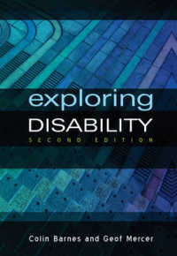 『ディスアビリティ・スタディーズ－イギリス障害学概論』（原書）第２版<br>Exploring Disability : A Sociological Introduction （2ND）
