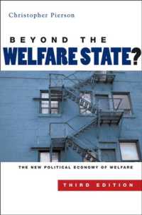 福祉国家を越えて？（第３版）<br>Beyond the Welfare State? : The New Political Economy of Welfare （3RD）