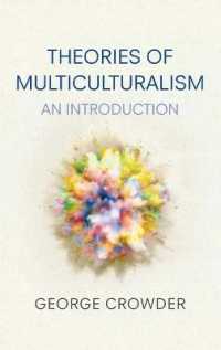 多文化主義の理論：入門<br>Theories of Multiculturalism : An Introduction