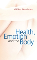 保健、情動と身体<br>Health, Emotion and the Body