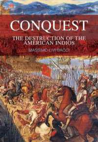征服（英訳）<br>Conquest : The Destruction of the American Indios