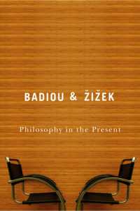 ジジェク、バディウ共著／哲学の現在<br>Philosophy in the Present