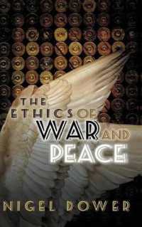 戦争と平和の倫理<br>The Ethics of War and Peace : Cosmopolitan and Other Perspectives
