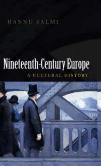 １９世紀ヨーロッパ文化史<br>Nineteenth-Century Europe : A Cultural History