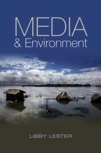 メディアと環境：紛争、政治とニュース<br>Media and Environment : Conflict, Politics and the News