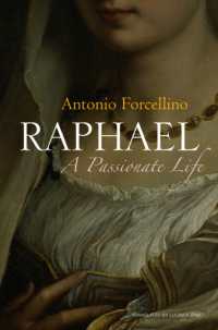 ラファエロ伝（英訳）<br>Raphael : A Passionate Life