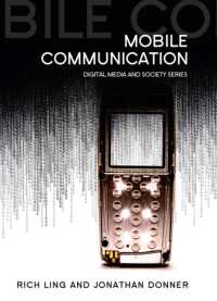 携帯電話とモバイル通信<br>Mobil Communication (Digital Media and Society)