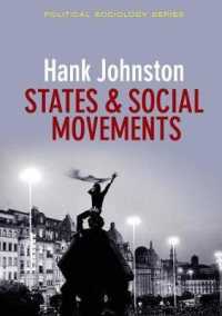 国家と社会運動<br>States and Social Movements (Political Sociology Series)