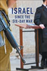 Israel since the Six-Day War : Tears of Joy, Tears of Sorrow