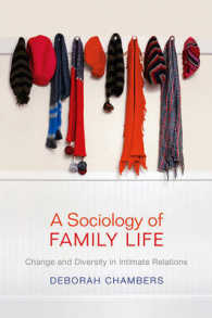家族生活の社会学<br>A Sociology of Family Life : Change and Diversity in Intimate Relations
