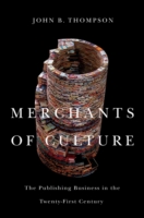 文化の商人たち：２１世紀の出版ビジネス<br>Merchants of Culture : The Publishing Business in the Twenty-first Century