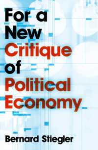 Ｂ．スティグレール著／新しい政治経済学批判のために<br>For a New Critique of Political Economy