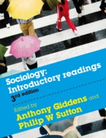 Ａ．ギデンズ著／社会学：入門読本（第３版）<br>Sociology : Introductory Readings （3RD）