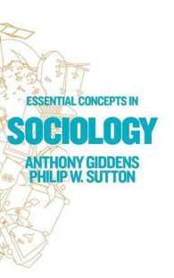 Ａ．ギデンズ（共）著／社会学の基礎概念<br>Essential Concepts in Sociology -- Hardback