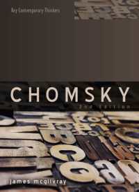 チョムスキー：現代思想の旗手（第２版）<br>Chomsky : Language, Mind and Politics (Key Contemporary Thinkers) （2ND）