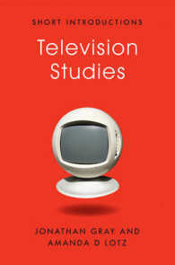 テレビ研究入門<br>Television Studies (Short Introductions)