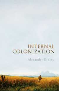 内発的植民地化：ロシアの帝国体験<br>Internal Colonization : Russias Imperial Experience